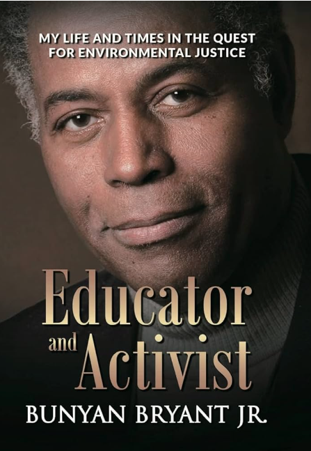 book cover for Educator and Activist featuring face of author Bunyan Bryant looking at the reader
